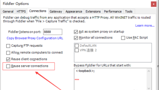 Fiddler如何开启重用服务器连接